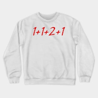 1+1+2+1 Crewneck Sweatshirt